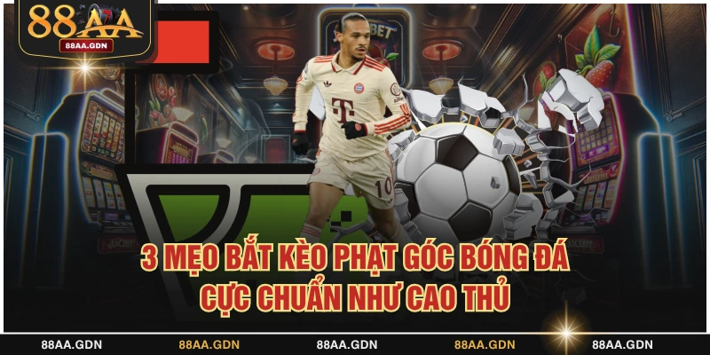 Kèo phạt góc