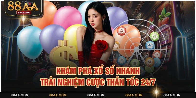 Khám phá xổ số nhanh